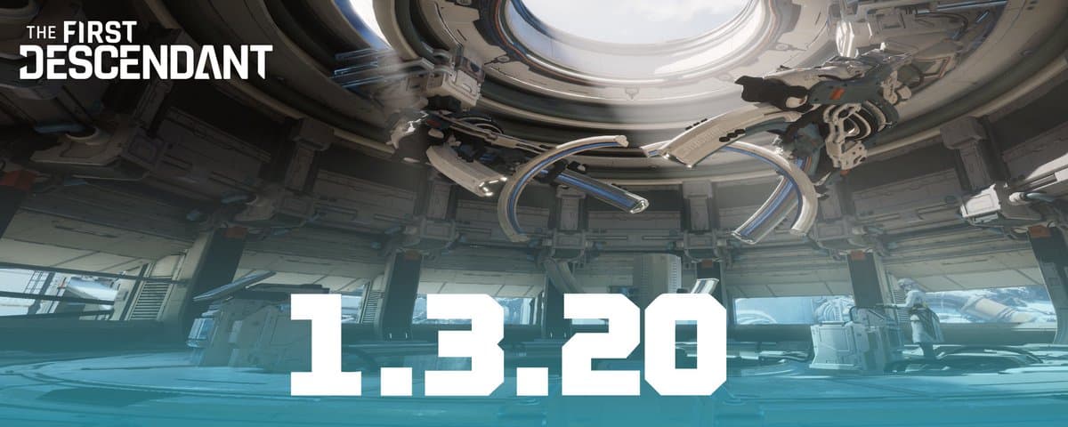 The First Descendant Patch 1.3.20